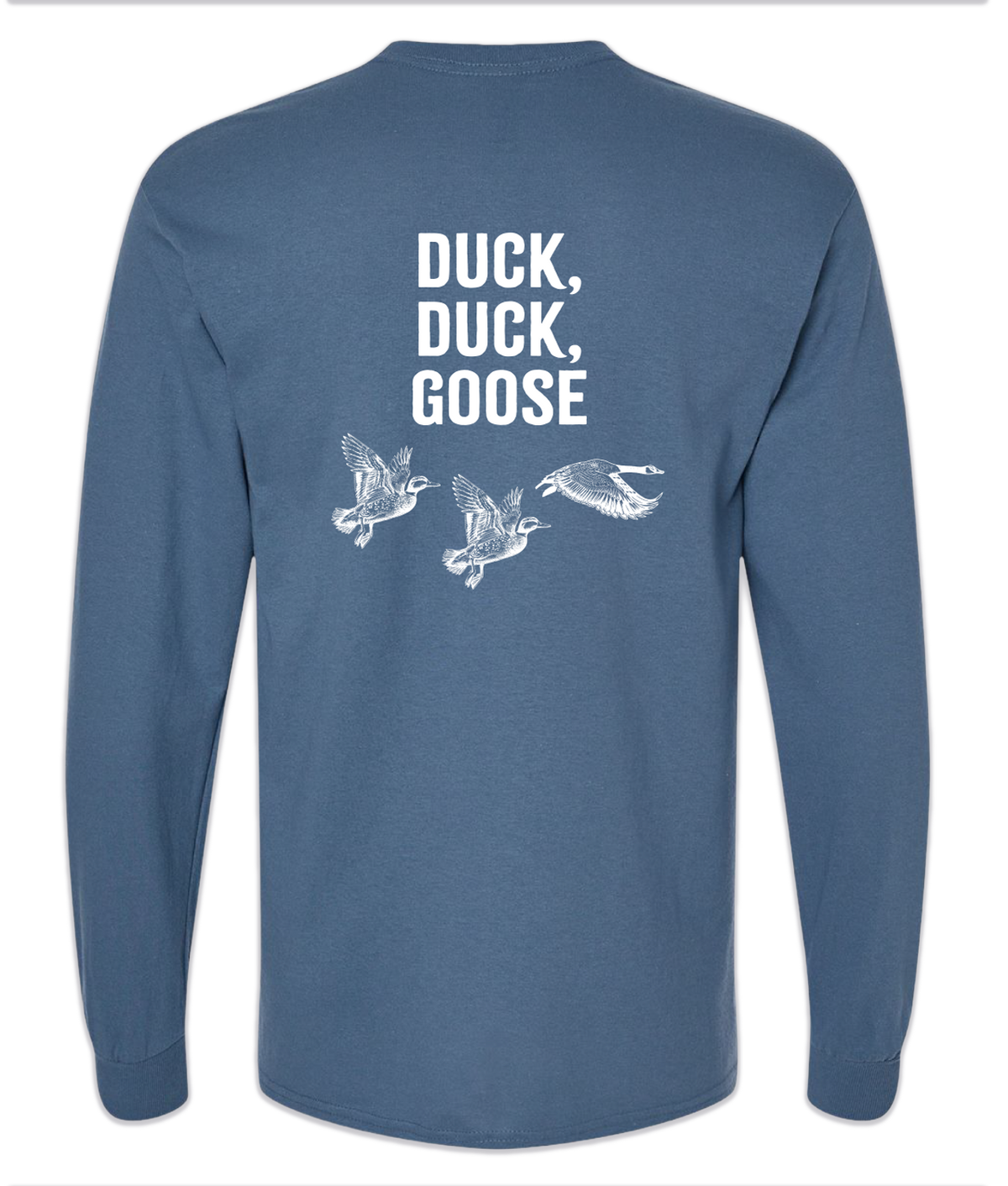 Real Dogs Run Naked™ Duck, Duck, Goose Long Sleeve - Real Dogs Run Naked
