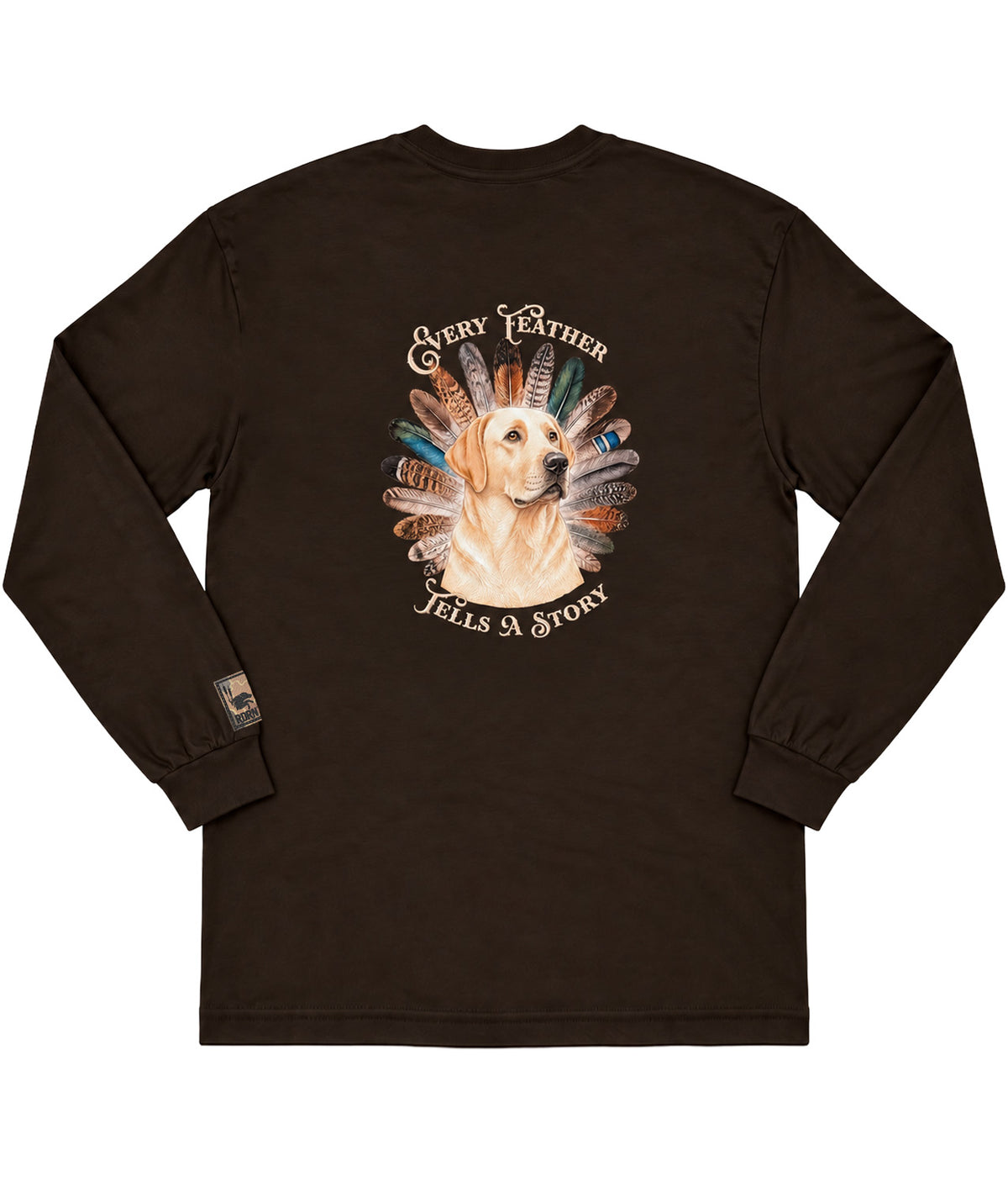 Yellow Lab Every Feather Tells a Story Long Sleeve